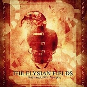 The Elysian Fields - Suffering G. O.D. Almighty  12 Ablaze