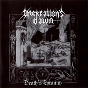 Uncreation Dawn - Deaths Tyranny CD